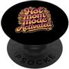 Cool And Funny Designs for Moms And Dads Hot Mom Mode Activated PopSockets PopGrip Adesivo