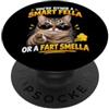 You're either a smart fella or a fart smella Cat Funny Quote PopSockets PopGrip Adesivo