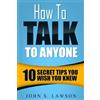 John S Lawson How To Talk To Anyone - Communication Skills Training (Tascabile)