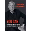 Konstantin Kozh You Can Become Your Own Best Friend and Be Happy, He (Tascabile)