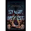 Holly Lee Icy Heart, Empty Chest (Tascabile)