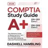 Dashiell Hambli CompTIA A+ 220-1201 and 220-1202 Study Guide: The De (Tascabile)
