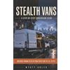 Wyatt Adler Stealth Vans (Tascabile)