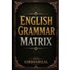 Girdhari Lal English Grammar Matrix (Tascabile)