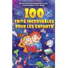 Brice Brant Special Art Lea 100 faits incroyables pour les en (Copertina rigida)