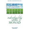 Klairi Lykiardopoulou Individuality Unity Monad (Tascabile)
