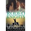 Lisa Mondello Her Knight, Her Protector (Tascabile) Rodeo Knights