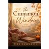 Isla Marchetti The Cinnamon Window (Tascabile)