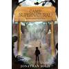 Jonathan Solis Camp Supernatural (Tascabile)