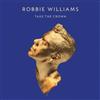 Robbie Williams Take the Crown (CD) Deluxe Album with DVD