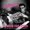 SICK ROSE-No Need For Speed CD NUOVO