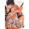Viz Media, Subs. of Shogakukan Inc Firefly Wedding, Vol. 2: Volume 2