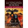 Editora y Distribuidora Hispano American La venganza de Roma: Libro XXIII de Quinto Licinio Cato: 23
