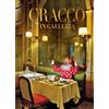 Carlo Cracco Luca Sacchi Gabriele Zanatta Cracco in Galleria (Copertina rigida)