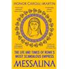 Honor Cargill-Martin Messalina (Tascabile)