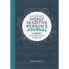 April Snow LMFT The Empowered Highly Sensitive Person's Journal (Tascabile)