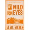 Elsie Silver Wild Eyes (Tascabile) Rose Hill