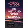 Marsali Taylor The Shetland Night Killings (Tascabile)