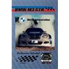 Todd A Bandel BMW M3 GTR Strassenversion (Tascabile)