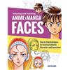 Nao Yazawa Drawing and Painting Anime and Manga Faces (Tascabile)