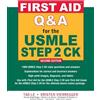 Tao Le Kristen Vier First Aid Q&A for the USMLE Step 2 CK, Second E (Tascabile)
