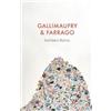 Kathleen Balma Gallimaufry & Farrago (Tascabile)