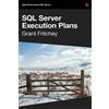 Grant Fritchey Dissecting SQL Server Execution Plans (Tascabile)