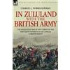 Charles L Norri In Zululand with the British Army - The Anglo-Zulu w (Tascabile)