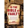 Jerry Pattengale Is the Bible at Fault? (Copertina rigida)