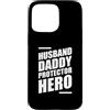 Cool And Funny Designs for Moms And Dads Custodia per iPhone 15 Pro Max Husband Daddy Protector Hero