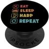 Deko Harfe Instrument Klein Geschenke Fü Eat Sleep Harp Repeat - Arpa da concerto PopSockets PopGrip Adesivo