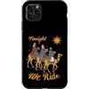 Ugly Christmas Gift For December Winter Custodia per iPhone 11 Pro Max Tonight We Ride Three Wise Men Presepe Natale Vacanze
