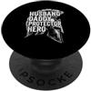 Cool And Funny Designs for Moms And Dads Husband Daddy Protector Hero PopSockets PopGrip Adesivo