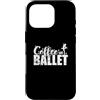 ballet ballerina dance tutu training reh Custodia per iPhone 16 Pro Caffè e Balletto