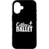 ballet ballerina dance tutu training reh Custodia per iPhone 16 Caffè e Balletto