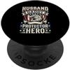 Cool And Funny Designs for Moms And Dads Husband Daddy Protector Hero PopSockets PopGrip Adesivo