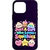 Cute Squishy Lover Kawaii Girl Colorful Custodia per iPhone 16 Pro Max Just A Girl Who Loves Squishies Carino Squishy Kawaii Ragazze
