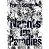 Frank Schmolke Nachts im Paradies (Tascabile)