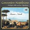 Mauro Nardi - Canzoniere Napoletano (3 Cd) - 3 Cd