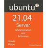 Richard Petersen Ubuntu 21.04 Server (Tascabile)