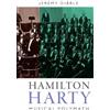 Jeremy Dibble Hamilton Harty (Copertina rigida) Music in Britain, 1600-2000