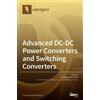 Salvatore Musum Advanced DC-DC Power Converters and Switching (Copertina rigida)