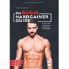 Sebastian Prigg Der MEN`S HEALTH Hardgainer-Guide: Muskelaufbau mit (Tascabile)