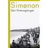 Georges Simenon Florian Kranz Der Grenzgänger: Roman (Tascabile)