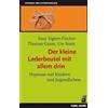 Susy Signer-Fisch Der kleine Lederbeutel mit allem drin: Hypnose mit (Tascabile)
