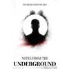 Fyodor Dostoevsky Notes From The Underground (Copertina rigida)