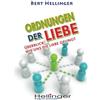 Hellinger Publication Ordnungen der Liebe: Überblick, wie die Liebe gelingt
