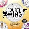 Hugo Roman Fourth Wing: Cahier officiel de coloriage & de stickers