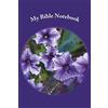 CreateSpace Independent Publishing Platf My Bible Notebook: Notes-Scripture-Prayer Request-Keywords