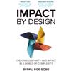 Atlas Impact Publishing Impact by Design: Creating Certainty and Impact in a World of Complexity